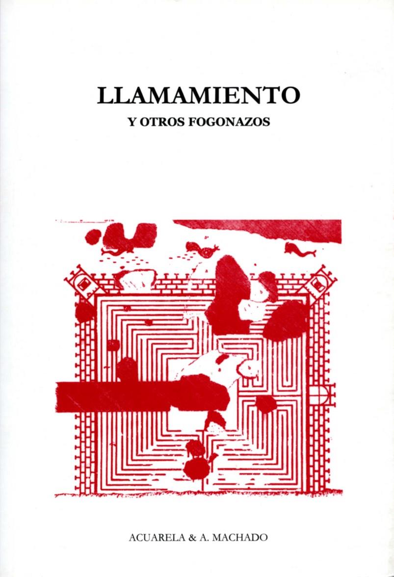 LLAMAMIENTO Y OTROS FOGONAZOS | 9788477742029 | VV.AA | Galatea Llibres | Librería online de Reus, Tarragona | Comprar libros en catalán y castellano online