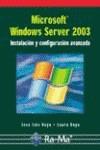 WINDOWS SERVER 2003 : INSTALACION Y CONFIGURACION AVANZADA | 9788478976164 | RAYA, JOSE LUIS | Galatea Llibres | Llibreria online de Reus, Tarragona | Comprar llibres en català i castellà online