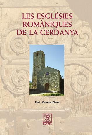 ESGLESIES ROMANIQUES DE LA CERDANYA, LES | 9788495695390 | VENTOSA I SERRA, ENRIC | Galatea Llibres | Llibreria online de Reus, Tarragona | Comprar llibres en català i castellà online