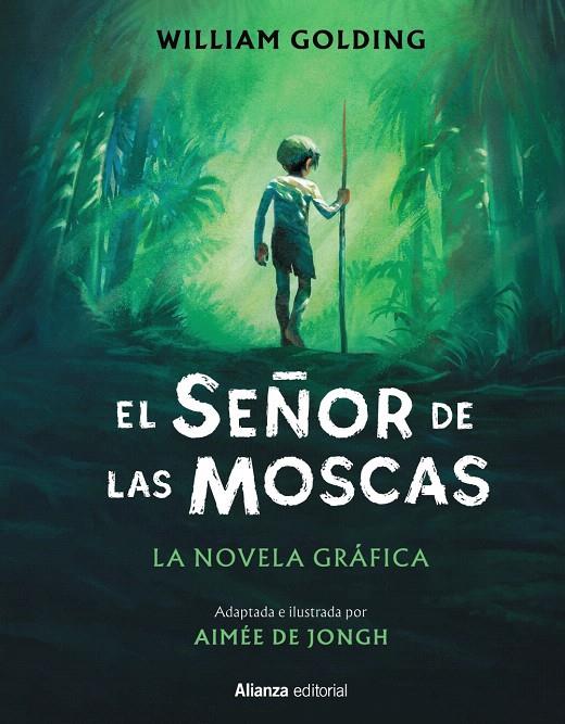 EL SEÑOR DE LAS MOSCAS | 9788411487641 | GOLDING, WILLIAM / AIMEE DE JONGH | Galatea Llibres | Llibreria online de Reus, Tarragona | Comprar llibres en català i castellà online