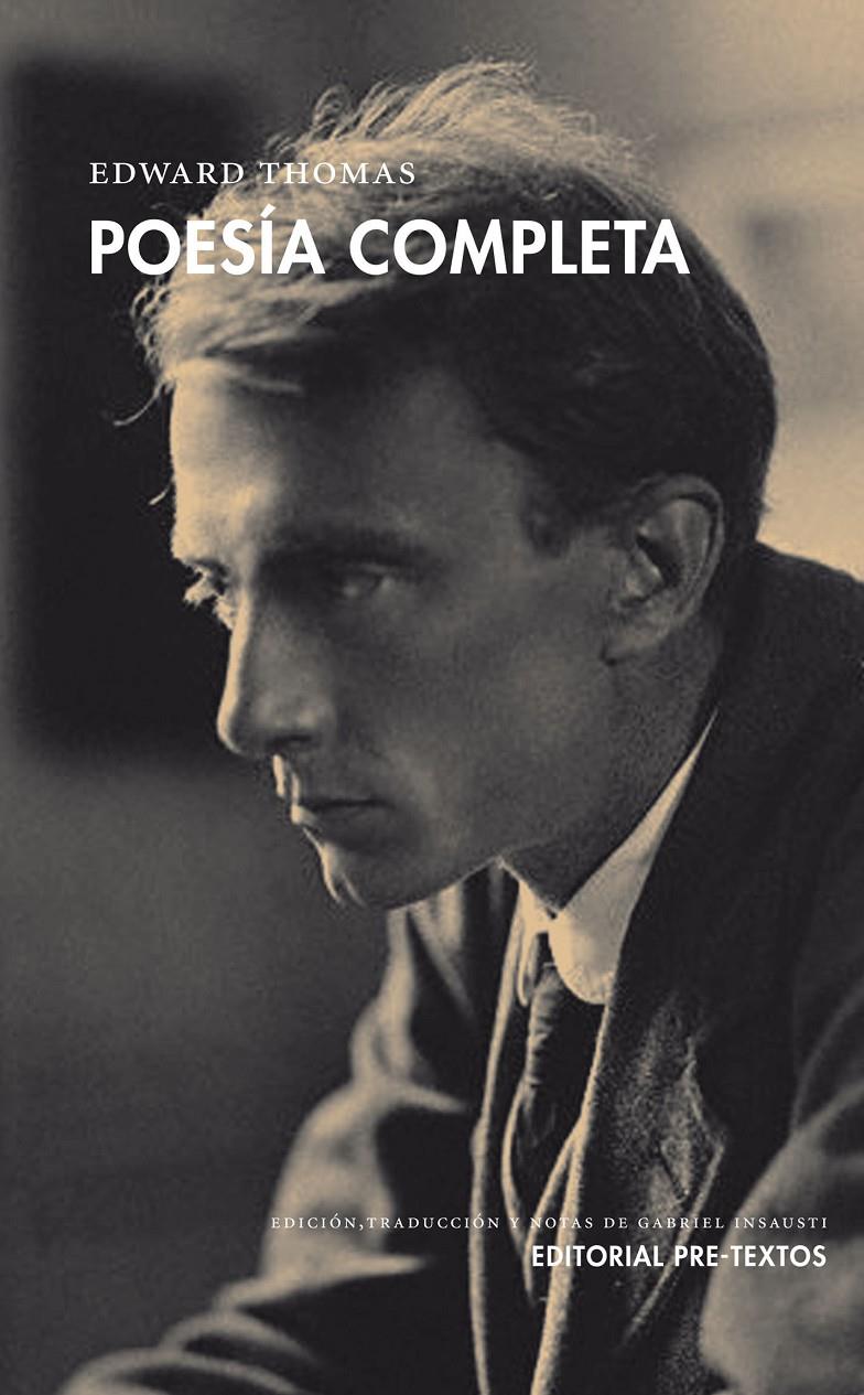 POESÍA COMPLETA EDWARD THOMAS | 9788415297758 | THOMAS, EDWARD | Galatea Llibres | Llibreria online de Reus, Tarragona | Comprar llibres en català i castellà online