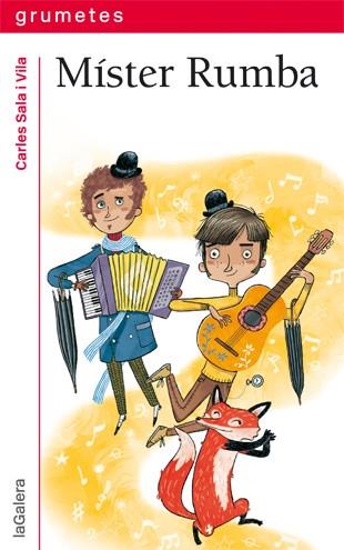 MÍSTER RUMBA | 9788424651916 | SALA I VILA, CARLES | Galatea Llibres | Librería online de Reus, Tarragona | Comprar libros en catalán y castellano online