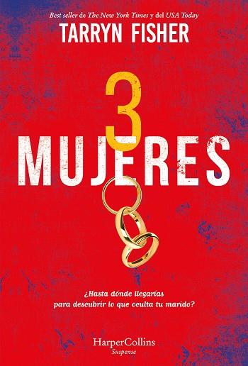 3 MUJERES | 9788491397076 | FISHER, TARRYN | Galatea Llibres | Llibreria online de Reus, Tarragona | Comprar llibres en català i castellà online