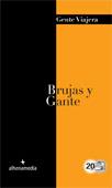 BRUJAS Y GANTE GENTE VIAJERA 2012 | 9788492963690 | BASTART CASSÉ, JORDI | Galatea Llibres | Llibreria online de Reus, Tarragona | Comprar llibres en català i castellà online