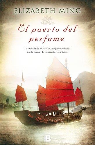 EL PUERTO DEL PERFUME | 9788466654029 | MING, ELIZABETH | Galatea Llibres | Librería online de Reus, Tarragona | Comprar libros en catalán y castellano online