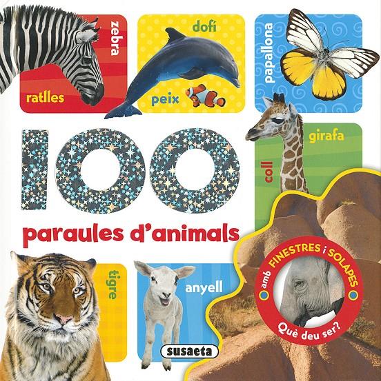 100 PARAULES D'ANIMALS | 9788467748543 | ADAMS, BEN | Galatea Llibres | Llibreria online de Reus, Tarragona | Comprar llibres en català i castellà online