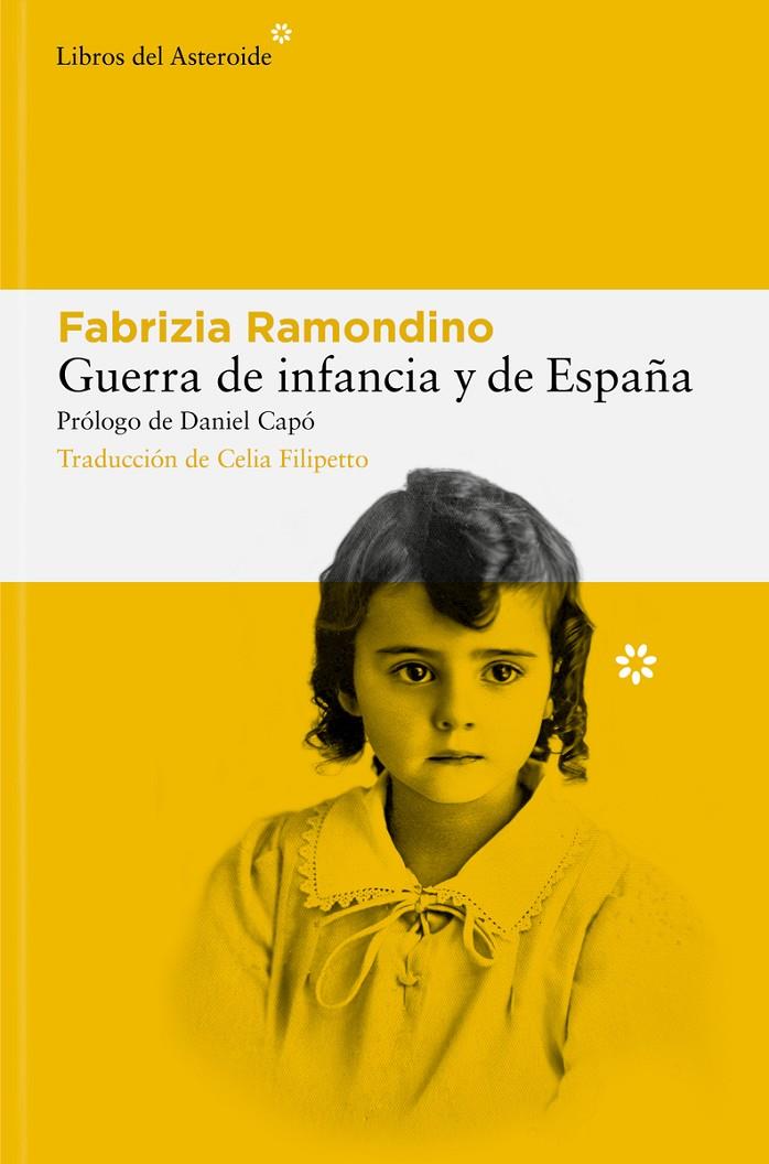 GUERRA DE INFANCIA Y DE ESPAÑA | 9788410178113 | RAMONDINO, FABRIZIA | Galatea Llibres | Llibreria online de Reus, Tarragona | Comprar llibres en català i castellà online