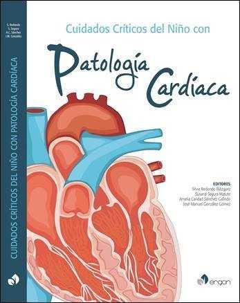 CUIDADOS CRITICOS DEL NIÑO CON PATOLOGIA CARDIACA | 9788417194000 | AA.VV | Galatea Llibres | Llibreria online de Reus, Tarragona | Comprar llibres en català i castellà online