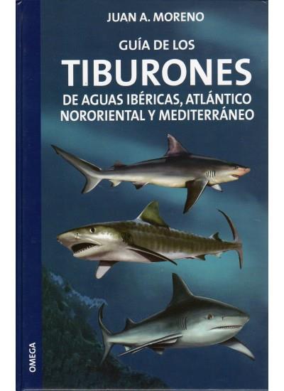 GUIA DE LOS TIBURONES | 9788428213677 | MORENO, J. A. | Galatea Llibres | Llibreria online de Reus, Tarragona | Comprar llibres en català i castellà online