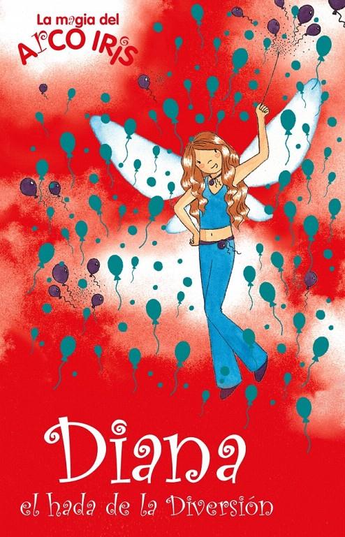 DIANA, EL HADA DE LA DIVERSIÓN | 9788484416203 | MEADOWS, DAISY | Galatea Llibres | Llibreria online de Reus, Tarragona | Comprar llibres en català i castellà online