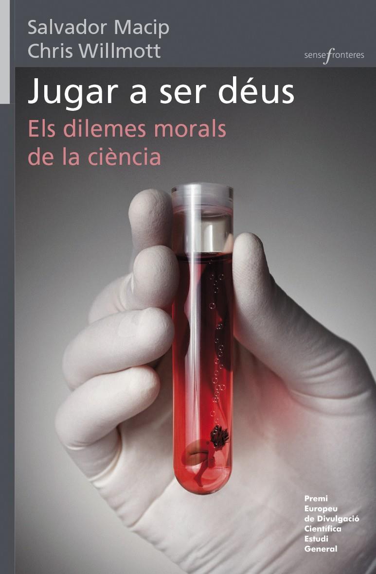 JUGAR A SER DÉUS | 9788490262085 | MACIP MARESMA, SALVADOR/WILLMOTT, CHRIS | Galatea Llibres | Librería online de Reus, Tarragona | Comprar libros en catalán y castellano online