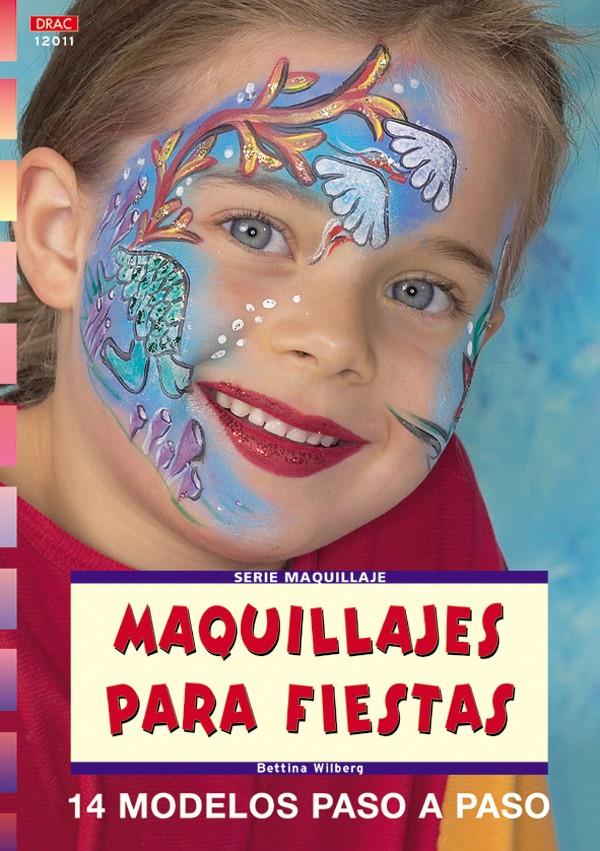 MAQUILLAJES PARA FIESTAS | 9788496550087 | WILBERG, BETTINA | Galatea Llibres | Llibreria online de Reus, Tarragona | Comprar llibres en català i castellà online