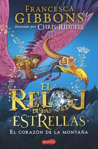 EL RELOJ DE LAS ESTRELLAS EL CORAZÓN DE LA MONTAÑA | 9788418279041 | GIBBONS, FRANCESCA | Galatea Llibres | Llibreria online de Reus, Tarragona | Comprar llibres en català i castellà online