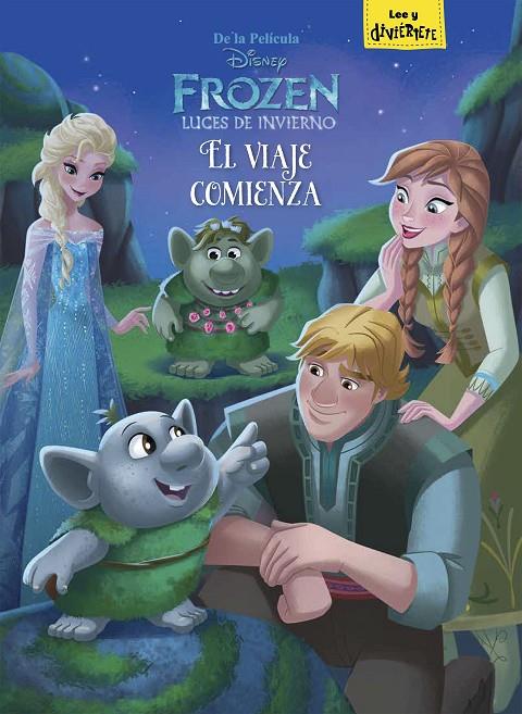 FROZEN. LUCES DE INVIERNO. EL VIAJE COMIENZA | 9788499518510 | Galatea Llibres | Llibreria online de Reus, Tarragona | Comprar llibres en català i castellà online