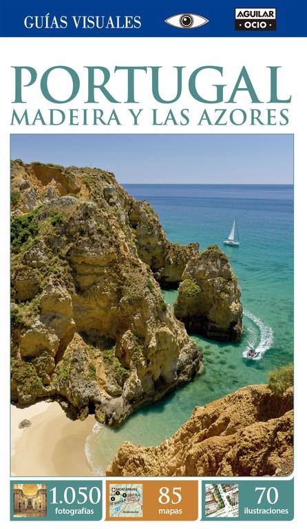 PORTUGAL MADEIRA Y LAS AZORES GUIAS VISUALES 2015 | 9788403514829 | Galatea Llibres | Llibreria online de Reus, Tarragona | Comprar llibres en català i castellà online