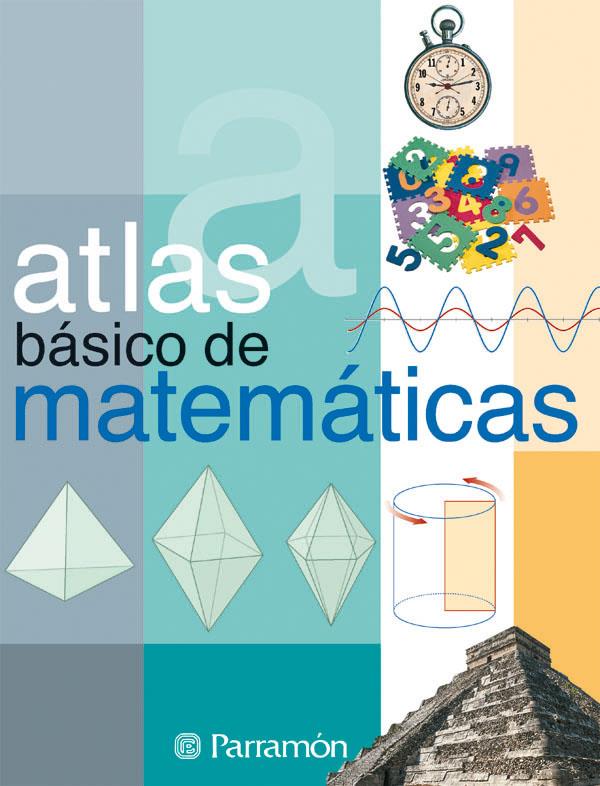 ATLAS BASICO DE MATEMATICAS | 9788434224919 | AAVV | Galatea Llibres | Librería online de Reus, Tarragona | Comprar libros en catalán y castellano online