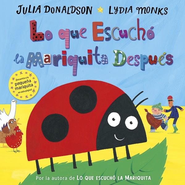 LO QUE ESCUCHÓ LA MARIQUITA DESPUÉS | 9788494439117 | DONALDSON, JULIA | Galatea Llibres | Llibreria online de Reus, Tarragona | Comprar llibres en català i castellà online