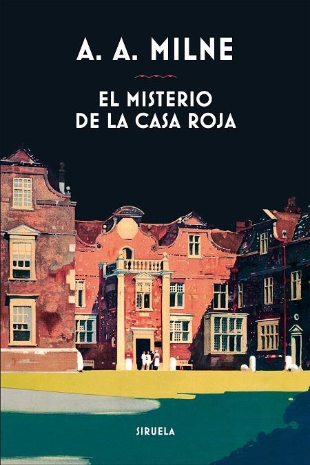 EL MISTERIO DE LA CASA ROJA | 9788417454432 | MILNE, A. A. | Galatea Llibres | Llibreria online de Reus, Tarragona | Comprar llibres en català i castellà online