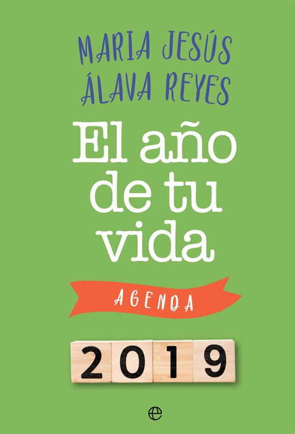 EL AÑO DE TU VIDA | 9788491643883 | ÁLAVA REYES, Mª JESÚS | Galatea Llibres | Llibreria online de Reus, Tarragona | Comprar llibres en català i castellà online