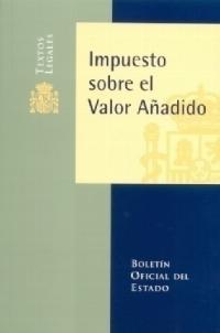 IMPUESTO SOBRE EL VALOR AÑADIDO | 9788434011601 | VARIOS AUTORES | Galatea Llibres | Llibreria online de Reus, Tarragona | Comprar llibres en català i castellà online