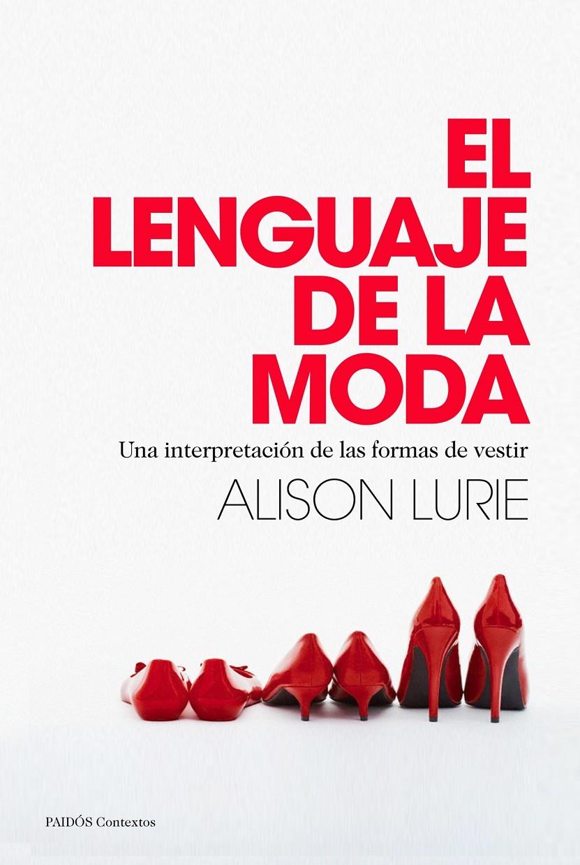 EL LENGUAJE DE LA MODA | 9788449328558 | LURIE, ALISON | Galatea Llibres | Llibreria online de Reus, Tarragona | Comprar llibres en català i castellà online