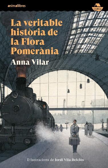 LA VERITABLE HISTÒRIA DE LA FLORA POMERÀNIA | 9788419659996 | VILAR, ANNA | Galatea Llibres | Llibreria online de Reus, Tarragona | Comprar llibres en català i castellà online