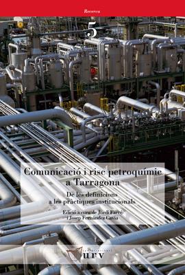 COMUNICAIO I RISC PETROQUIMIC A TARRAGONA | 9788484240952 | VARIOS AUTORES | Galatea Llibres | Llibreria online de Reus, Tarragona | Comprar llibres en català i castellà online