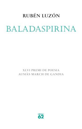 BALADASPIRINA | 9788429761801 | LUZON, RUBEN | Galatea Llibres | Llibreria online de Reus, Tarragona | Comprar llibres en català i castellà online