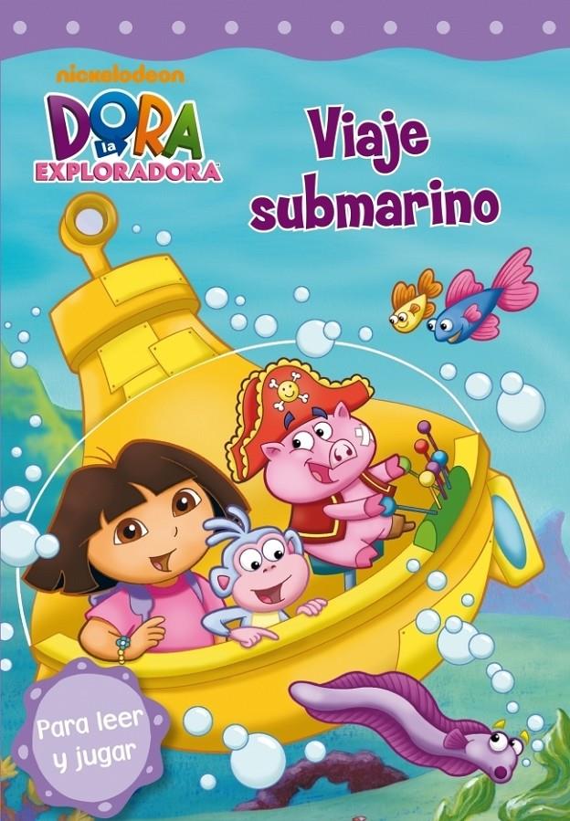 VIAJE SUBMARINO DORA EXPLORADORA | 9788448830472 | NICKELODEON | Galatea Llibres | Llibreria online de Reus, Tarragona | Comprar llibres en català i castellà online