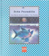 DOÑA PESCADILLA | 9788434867376 | ROMERO YEBRA, ANA MARIA | Galatea Llibres | Llibreria online de Reus, Tarragona | Comprar llibres en català i castellà online