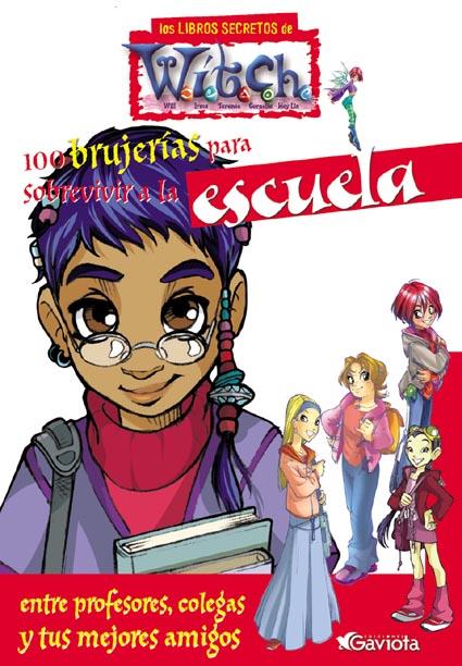 100 BRUJERIAS PARA SOBREVIVIR A LA ESCUELA | 9788439205111 | AA.VV. | Galatea Llibres | Llibreria online de Reus, Tarragona | Comprar llibres en català i castellà online