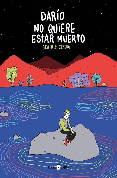 DARÍO NO QUIERE ESTAR MUERTO | 9788401032080 | CEPEDA BENITO, BEATRIZ | Galatea Llibres | Llibreria online de Reus, Tarragona | Comprar llibres en català i castellà online