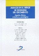 AVANCES EN EL DÉFICIT DE HORMONA DE CRECIMIENTO | 9788479783297 | GRACIA BOUTHELIER, RICARDO/PORTELLANO PÉREZ, JOSÉ A. | Galatea Llibres | Librería online de Reus, Tarragona | Comprar libros en catalán y castellano online