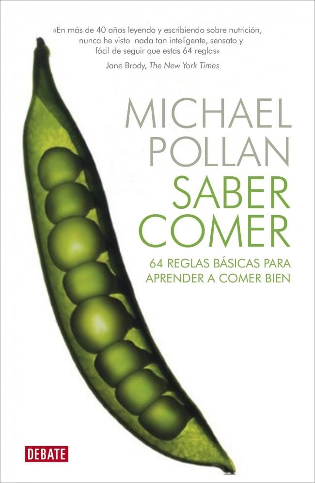 SABER COMER | 9788499921730 | POLLAN, MICHAEL | Galatea Llibres | Librería online de Reus, Tarragona | Comprar libros en catalán y castellano online