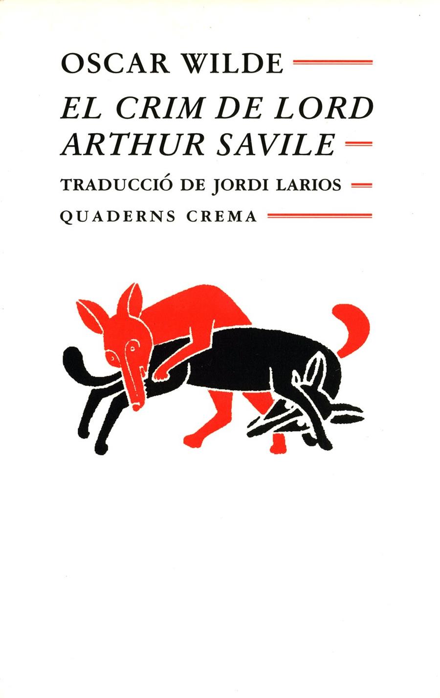 CRIM DE LORD ARTHUR SAVILE, EL           (DIP) | 9788477271376 | WILDE, OSCAR | Galatea Llibres | Llibreria online de Reus, Tarragona | Comprar llibres en català i castellà online