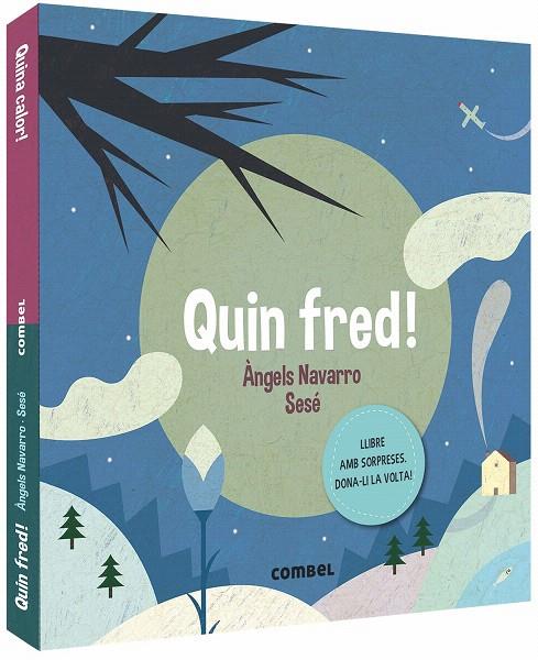 QUIN FRED! QUINA CALOR! | 9788491014362 | NAVARRO SIMON, ÀNGELS | Galatea Llibres | Llibreria online de Reus, Tarragona | Comprar llibres en català i castellà online