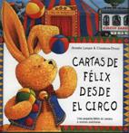 CARTAS DE FELIX DESDE EL CIRCO | 9788495376060 | LANGEN, ANETTE | Galatea Llibres | Librería online de Reus, Tarragona | Comprar libros en catalán y castellano online