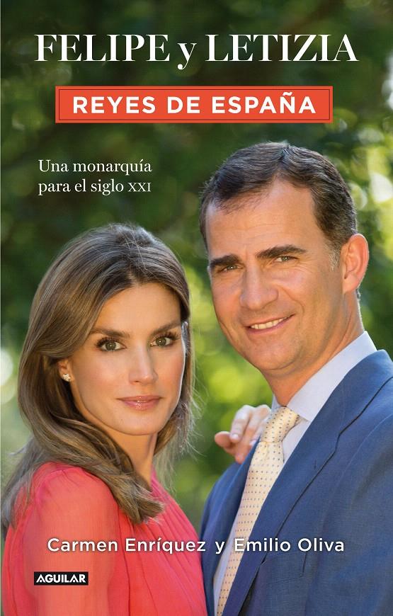 FELIPE Y LETIZIA  REYES DE ESPAÑA | 9788403014770 | ENRÍQUEZ, CARMEN/OLIVA, EMILIO | Galatea Llibres | Llibreria online de Reus, Tarragona | Comprar llibres en català i castellà online