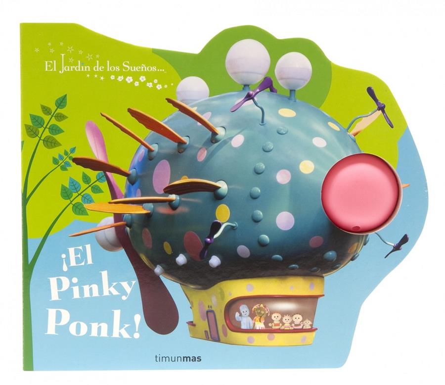 PINKY PONK | 9788408090359 | EL JARDÍN DE LOS SUEÑOS | Galatea Llibres | Llibreria online de Reus, Tarragona | Comprar llibres en català i castellà online