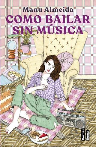 COMO BAILAR SIN MÚSICA | 9788427051577 | ALMEIDA, MANU | Galatea Llibres | Llibreria online de Reus, Tarragona | Comprar llibres en català i castellà online