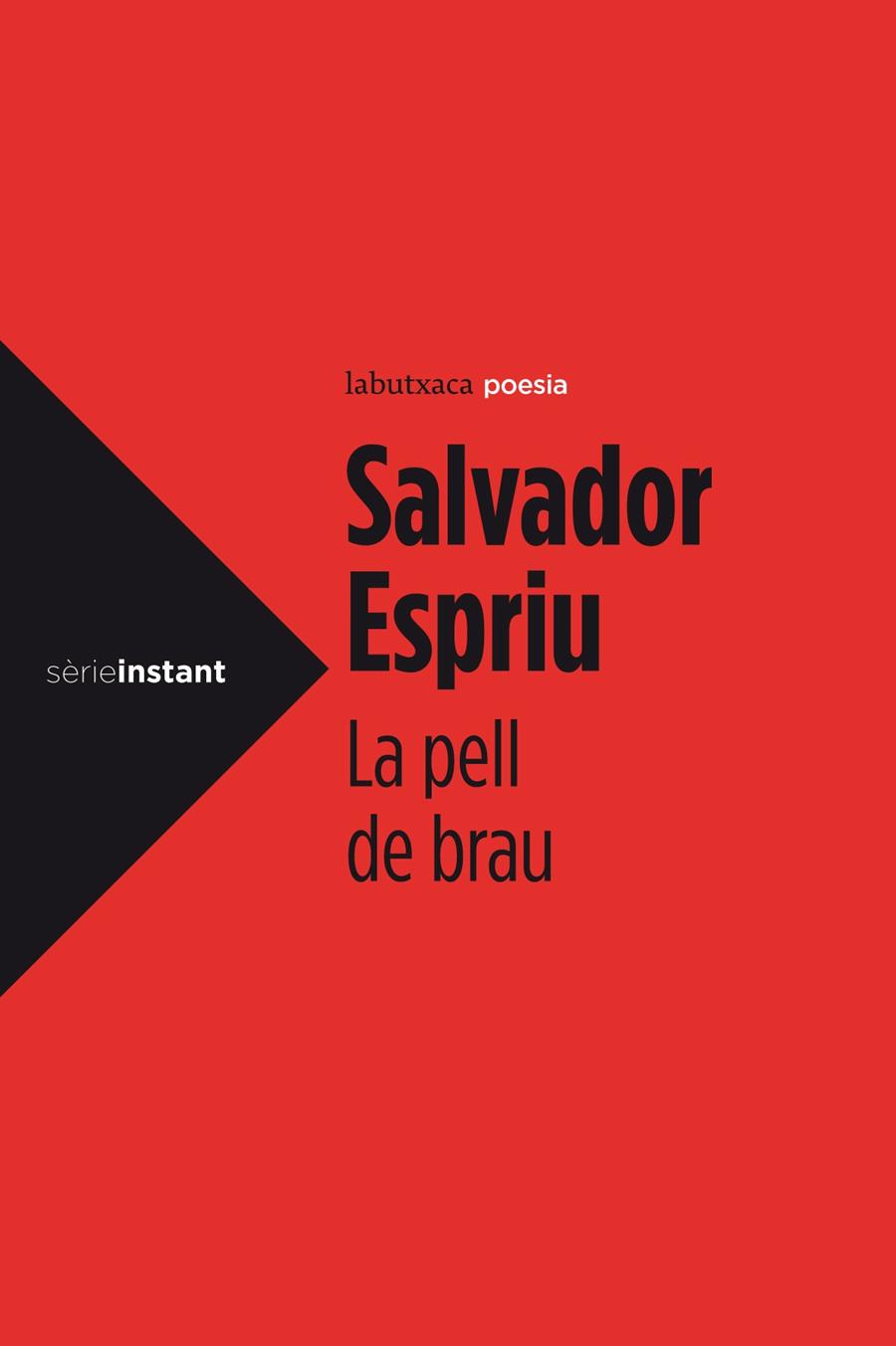 LA PELL DE BRAU | 9788499306971 | ESPRIU, SALVADOR | Galatea Llibres | Librería online de Reus, Tarragona | Comprar libros en catalán y castellano online