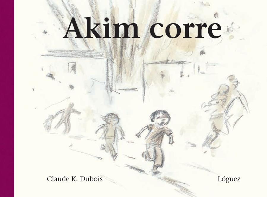 AKIM CORRE | 9788494273339 | DUBOIS, CLAUDE | Galatea Llibres | Librería online de Reus, Tarragona | Comprar libros en catalán y castellano online