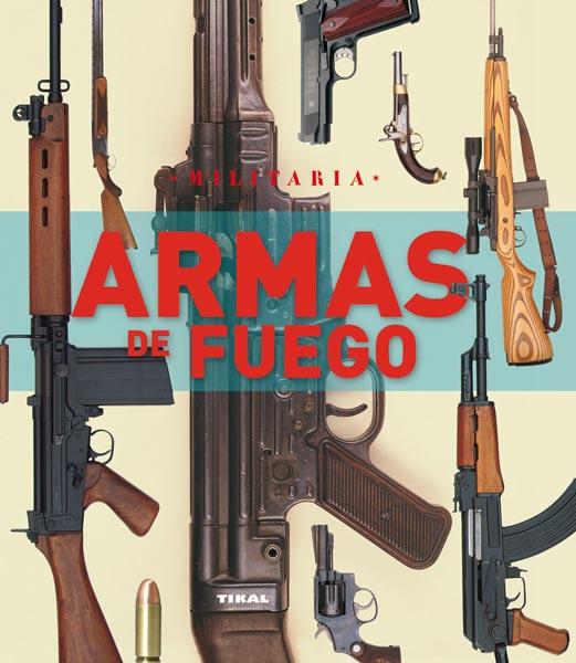 ARMAS DE FUEGO | 9788499280653 | MCNAS, CHRIS | Galatea Llibres | Llibreria online de Reus, Tarragona | Comprar llibres en català i castellà online