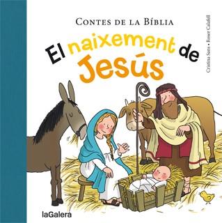 EL NAIXEMENT DE JESÚS | 9788424651770 | SANS, CRISTINA; CALAFELL, ROSER | Galatea Llibres | Librería online de Reus, Tarragona | Comprar libros en catalán y castellano online