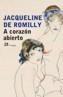 A CORAZON ABIERTO | 9788476697450 | DE ROMILLY, JACQUELINE | Galatea Llibres | Librería online de Reus, Tarragona | Comprar libros en catalán y castellano online