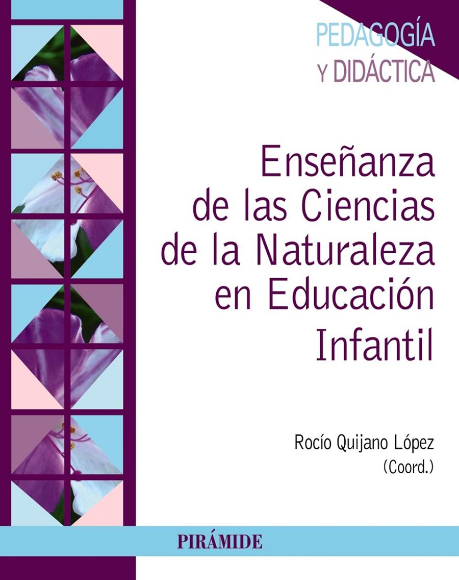 ENSEÑANZA DE LAS CIENCIAS DE LA NATURALEZA EN EDUCACIÓN INFANTIL | 9788436834802 | QUIJANO LÓPEZ, ROCÍO | Galatea Llibres | Llibreria online de Reus, Tarragona | Comprar llibres en català i castellà online