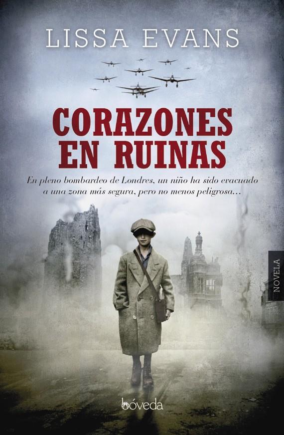 CORAZONES EN RUINAS | 9788415497394 | EVANS, LISSA | Galatea Llibres | Llibreria online de Reus, Tarragona | Comprar llibres en català i castellà online