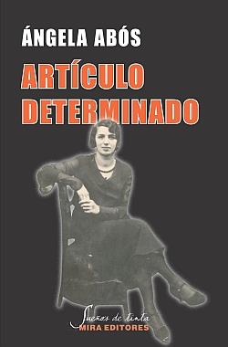 ARTÍCULO DETERMINADO | 9788484653912 | ABOS, ANGELA | Galatea Llibres | Llibreria online de Reus, Tarragona | Comprar llibres en català i castellà online