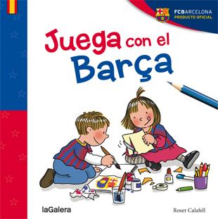 JUEGA CON EL BARÇA | 9788424656829 | Galatea Llibres | Llibreria online de Reus, Tarragona | Comprar llibres en català i castellà online