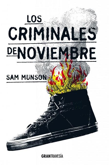 LOS CRIMINALES DE NOVIEMBRE | 9788494431074 | MUNSON, SAM | Galatea Llibres | Llibreria online de Reus, Tarragona | Comprar llibres en català i castellà online